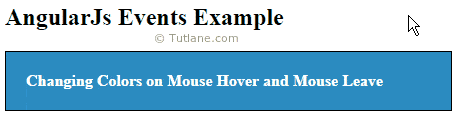 Angularjs mouseover, mouseleave events example result or output
