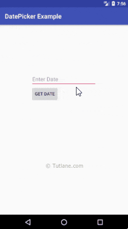 Android Show DatePicker on EditText Click Example Result