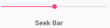 Android SeekBar in Determinate Mode Example Diagram