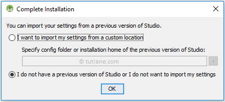 Android Studio Installation - Import Previous Version Settings