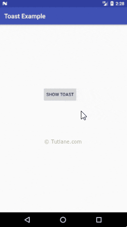 Android Toast with Examples - Tutlane